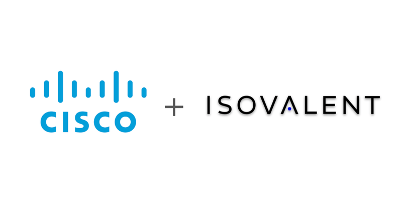 Cisco Acquires Cloud-native Networking And Security Startup Isovalent